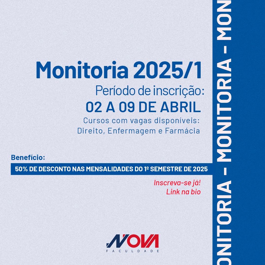 No momento, você está visualizando Venha ser monitor na NOVA