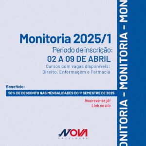 Leia mais sobre o artigo Venha ser monitor na NOVA