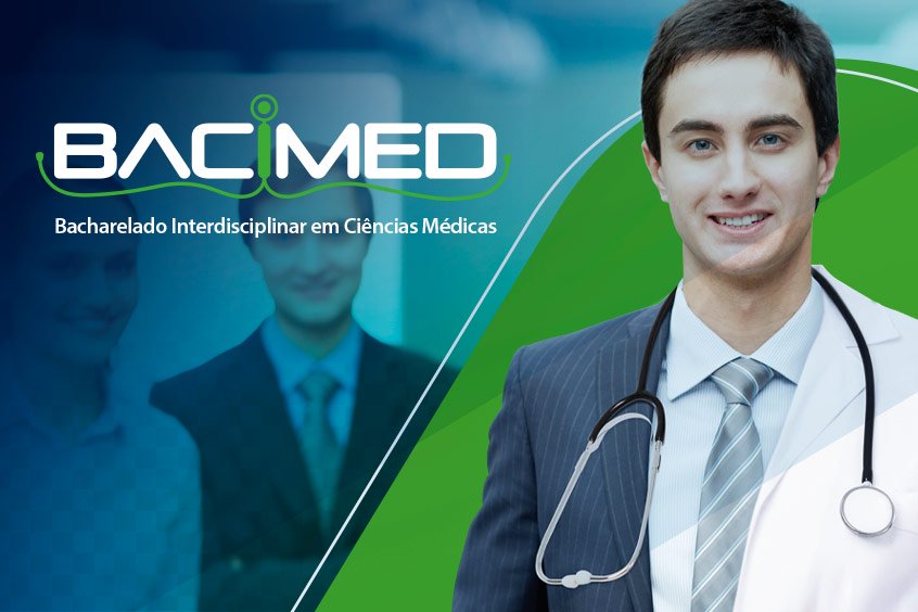 Bacharelado Interdisciplinar emCiências Médicas